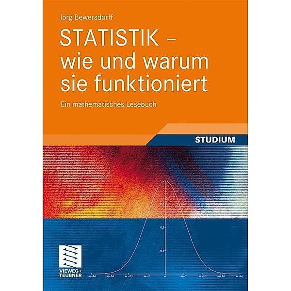 Statistik - wie und warum sie funktioniert, Jörg Bewersdorff