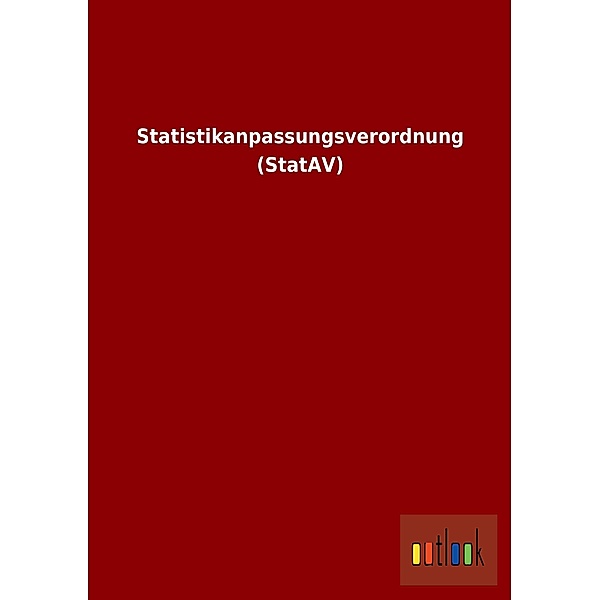 Statistikanpassungsverordnung (StatAV)