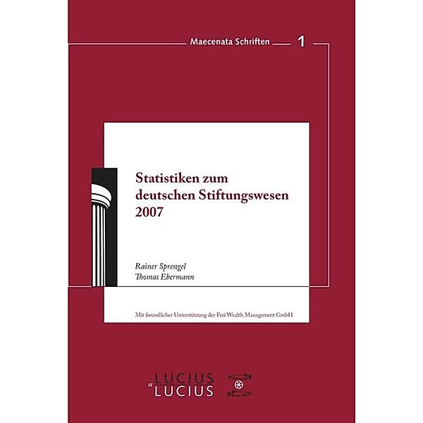 Statistiken zum deutschen Stiftungswesen 2007, Rainer Sprengel, Thomas Ebermann