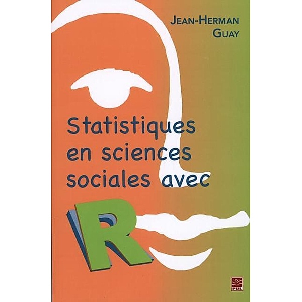 Statistiques en sciences sociales avec R, Jean-Herman Guay