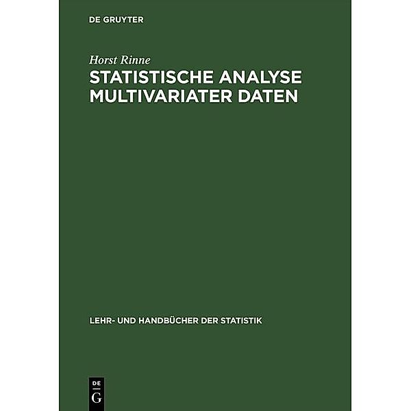 Statistische Analyse multivariater Daten / Lehr- und Handbücher der Statistik, Horst Rinne