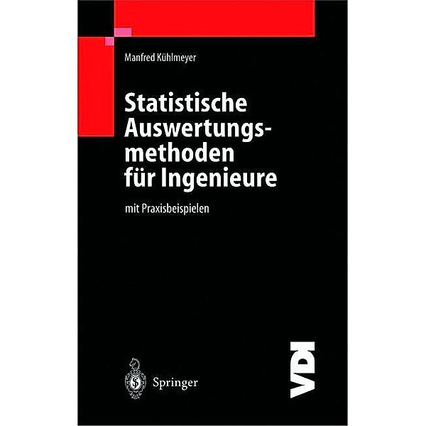 Statistische Auswertungsmethoden für Ingenieure, Manfred Kühlmeyer