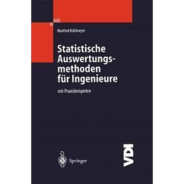 Statistische Auswertungsmethoden für Ingenieure / VDI-Buch, Manfred Kühlmeyer