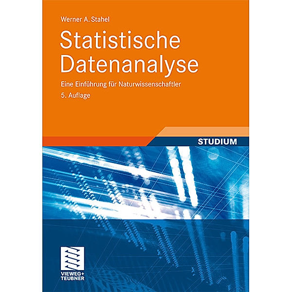 Statistische Datenanalyse, Werner Stahel