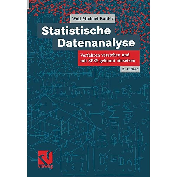 Statistische Datenanalyse, Wolf-Michael Kähler