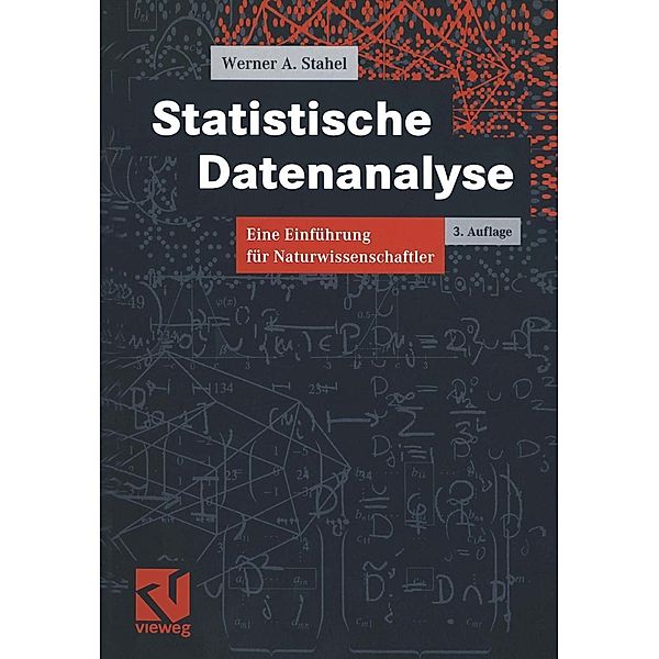 Statistische Datenanalyse, Werner Stahel