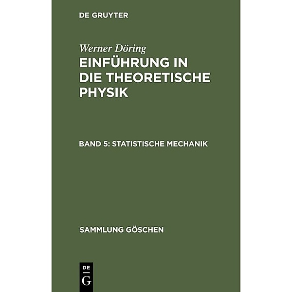 Statistische Mechanik, Werner Döring