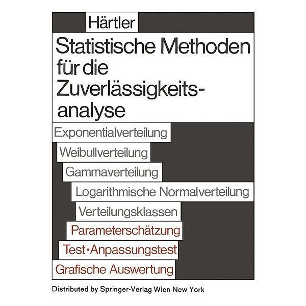 Statistische Methode für die Zuverlässigkeitsanalyse, G. Härtler
