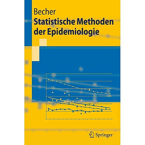 Statistische Methoden der Epidemiologie, Heiko Becher