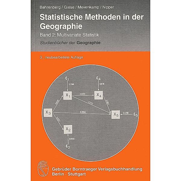 Statistische Methoden in der Geographie                      Band 2: Multivariate Statistik