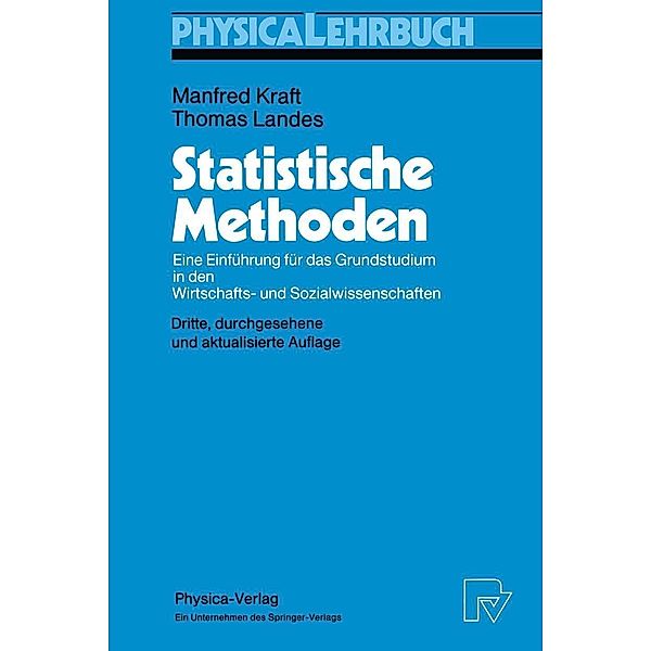 Statistische Methoden / Physica-Lehrbuch, Manfred Kraft, Thomas Landes