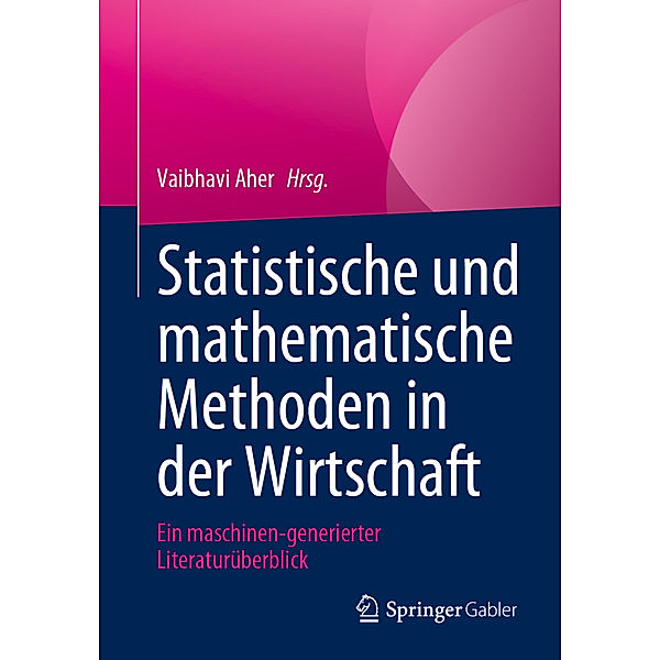 Statistische und mathematische Methoden in der Wirtschaft, Vaibhavi Aher