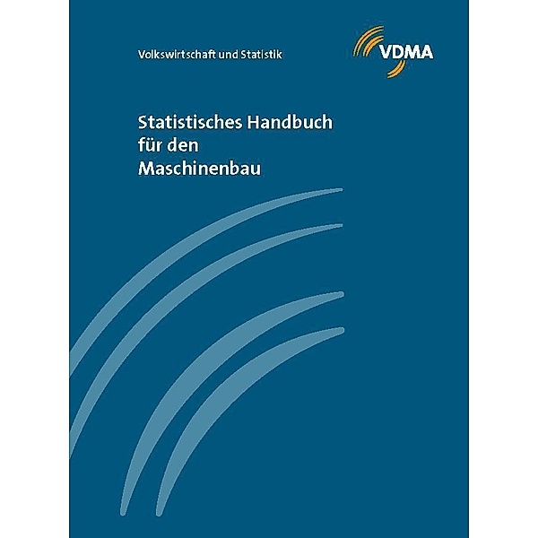 Statistisches Handbuch für den Maschinenbau 2022