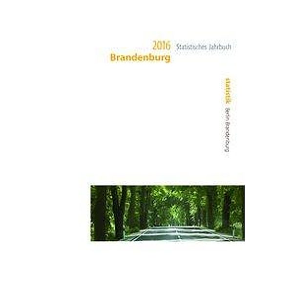 Statistisches Jahrbuch Brandenburg 2016