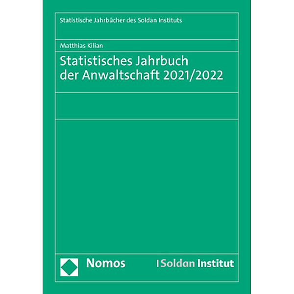 Statistisches Jahrbuch der Anwaltschaft 2021/2022, Matthias Kilian