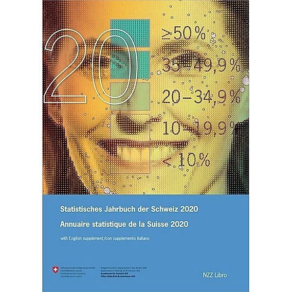 Statistisches Jahrbuch der Schweiz 2020 / Annuaire statistique de la Suisse 2020