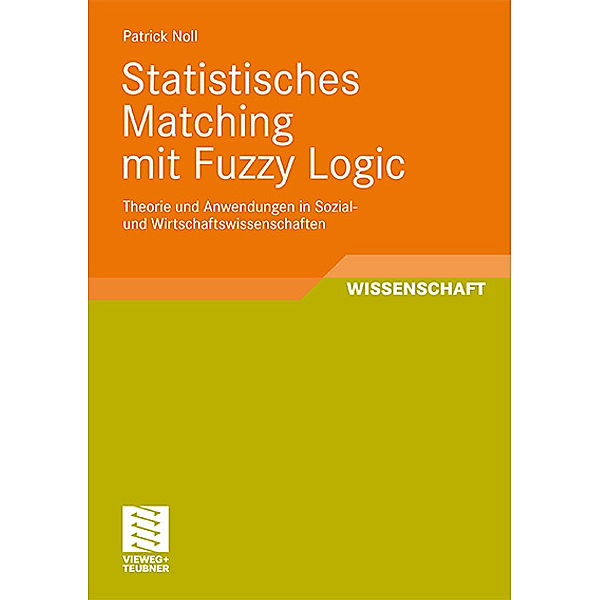 Statistisches Matching mit Fuzzy Logic, Patrick Noll