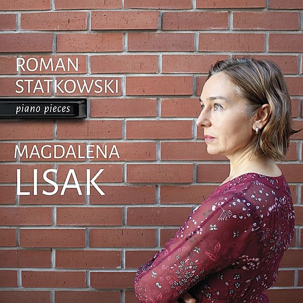 Statkowski-Piano Pieces, Magdalena Lisak