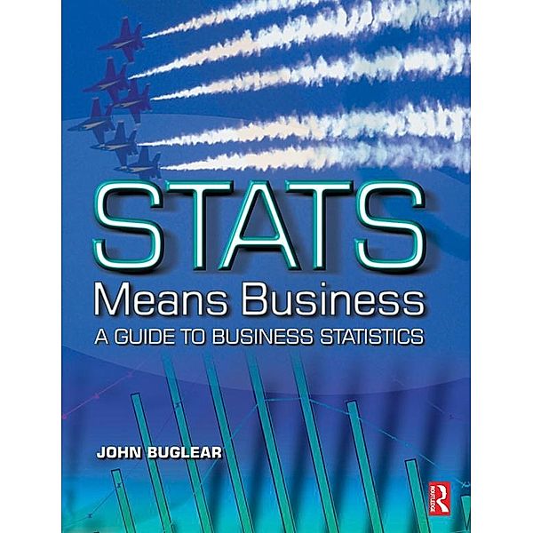 Stats Means Business, John Buglear, Adrian Castell