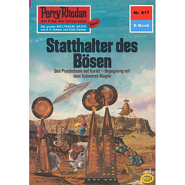 Statthalter des Bösen (Heftroman) / Perry Rhodan-Zyklus Bardioc Bd.817, H. G. Ewers