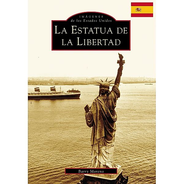 Statue of Liberty, The (Spanish version), Barry Moreno