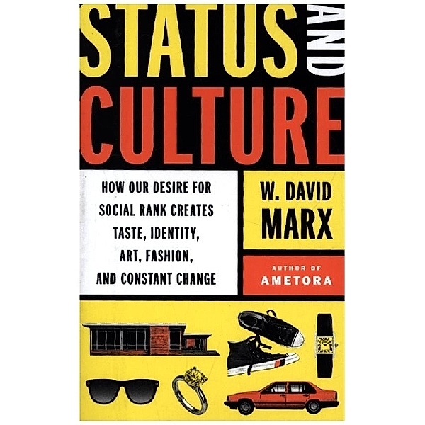 Status and Culture, W. David Marx
