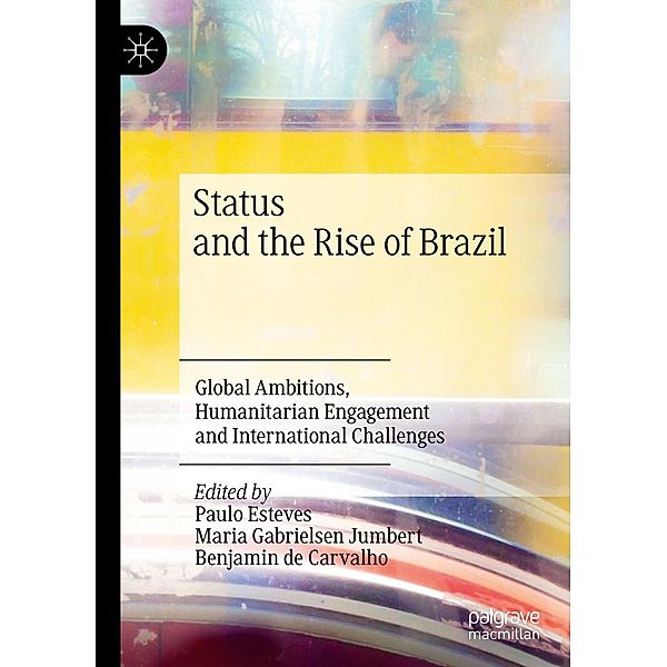 Status and the Rise of Brazil / Progress in Mathematics