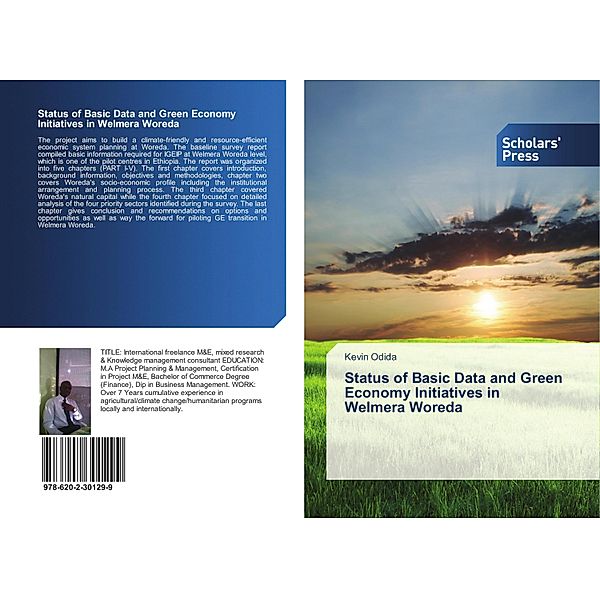 Status of Basic Data and Green Economy Initiatives in Welmera Woreda, Kevin Odida