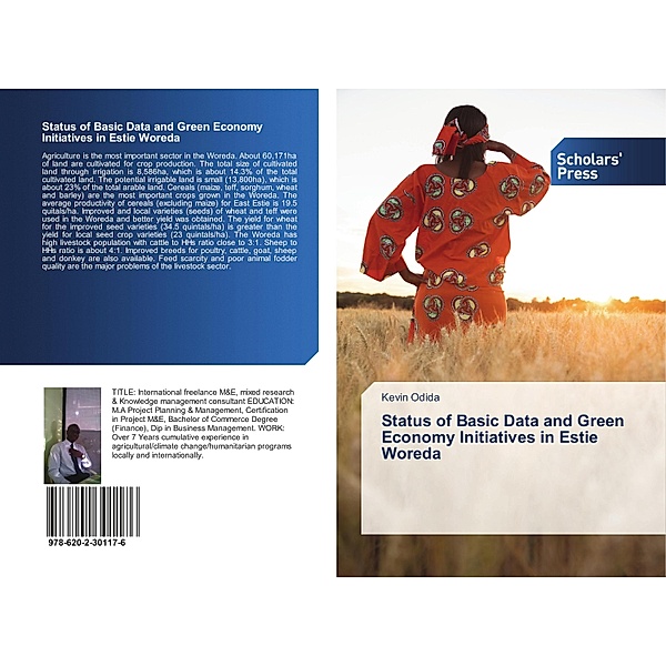 Status of Basic Data and Green Economy Initiatives in Estie Woreda, Kevin Odida