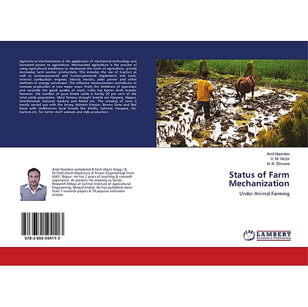 Status of Farm Mechanization, Amit Namdeo, V. M. Victor, N. K. Dhruwe