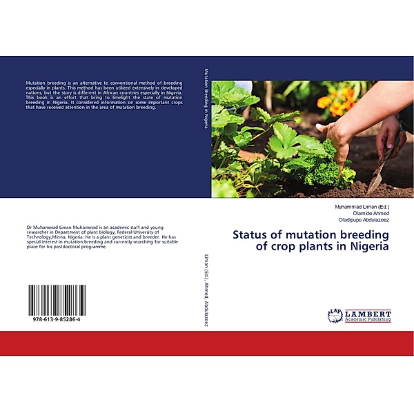 Status of mutation breeding of crop plants in Nigeria, Olamide Ahmed, Oladipupo Abdulazeez