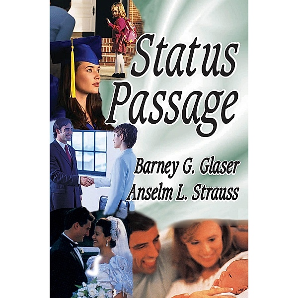 Status Passage, Anselm L. Strauss