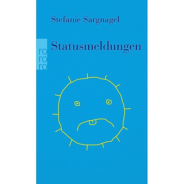 Statusmeldungen, Stefanie Sargnagel