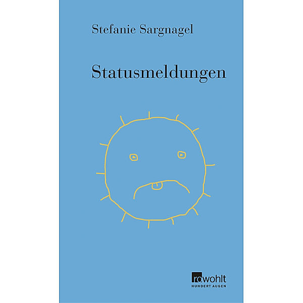 Statusmeldungen, Stefanie Sargnagel