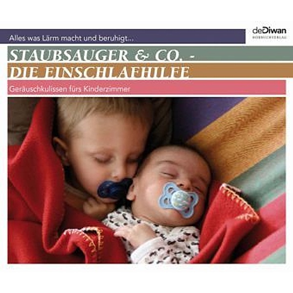 Staubsauger & Co. - Die Einschlafhilfe, 1 Audio-CD, Geräusche