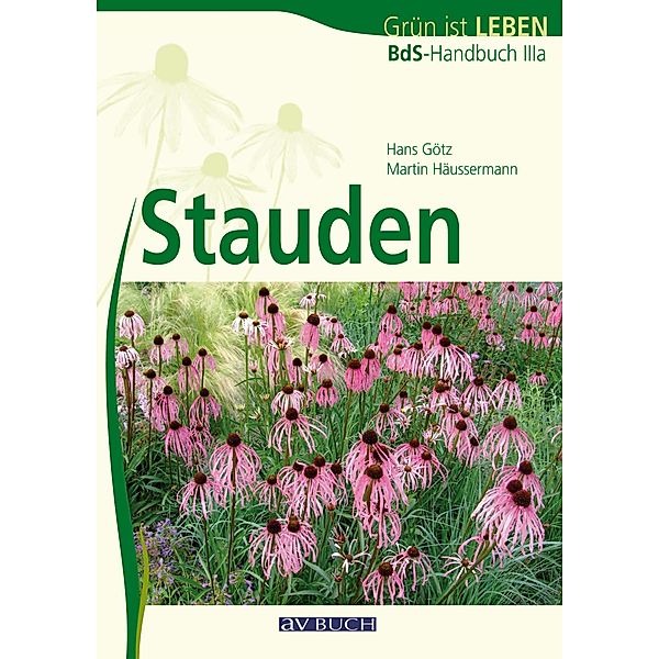 Stauden / Fach- und Lehrbücher, Hans Götz