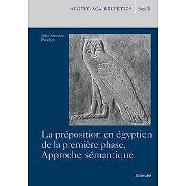 Stauder, J: Préposition en égyptien de la première phase, Julie Stauder