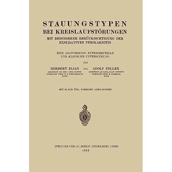 Stauungstypen bei Kreislaufstörungen, Herbert Elias, Adolf Feller
