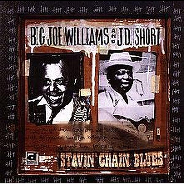 Stavin' Chain Blues, Big Joe Williams & J.D.Short