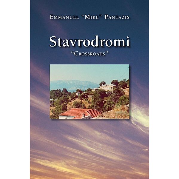 Stavrodromi Crossroads, Mike Pantazis