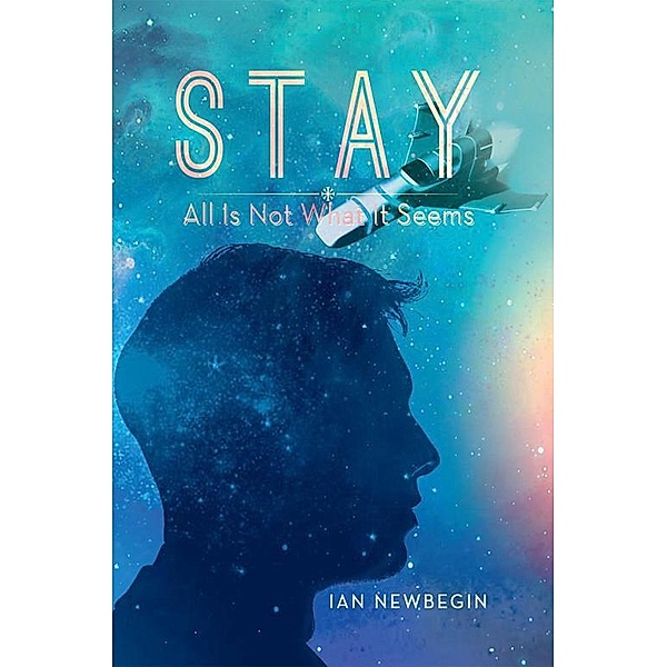 Stay, Ian Newbegin