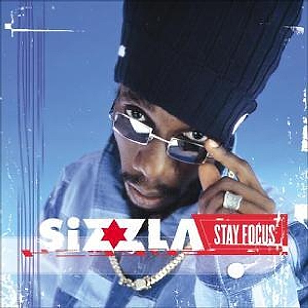 Stay Focus (Vinyl), Sizzla