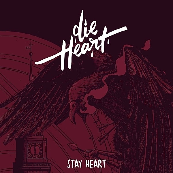 Stay Heart, Die Heart