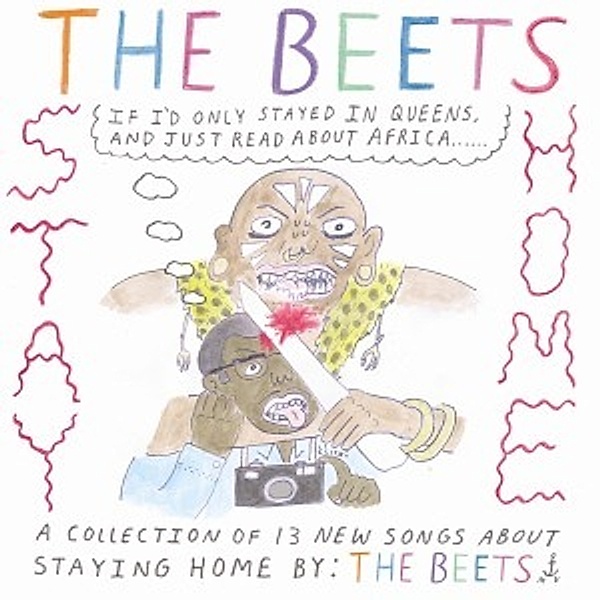 Stay Home, The Beets