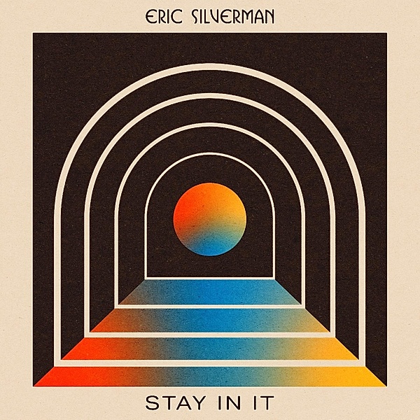 Stay In It, Eric Silverman