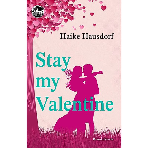 Stay My Valentine, Haike Hausdorf