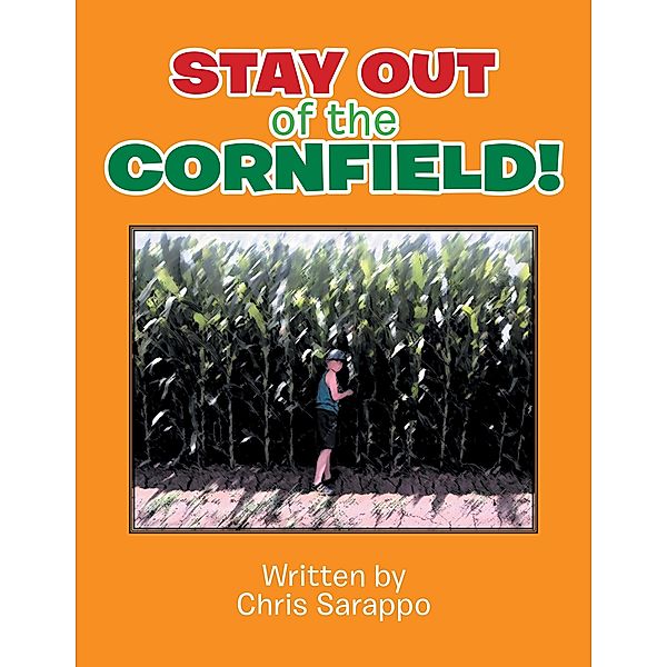Stay out of the Cornfield!, Chris Sarappo