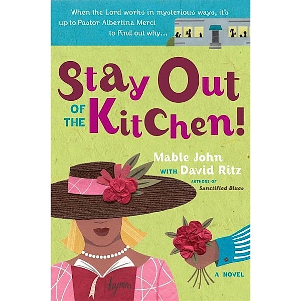 Stay Out of the Kitchen!, Mable John, David Ritz