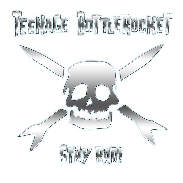 Stay Rad (Vinyl), Teenage Bottlerocket