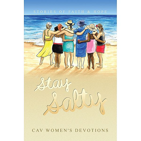 Stay Salty, CAV Women's Devotions